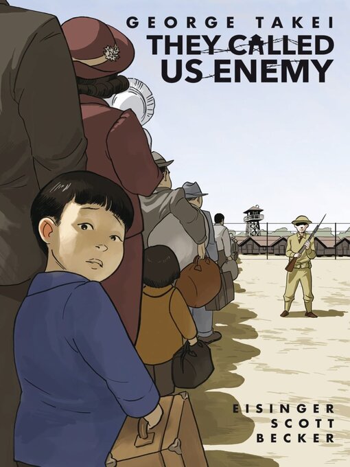 Title details for They Called Us Enemy by Justin Eisinger - Available